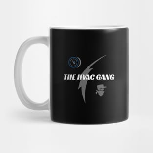 The HVAC Gang Mug